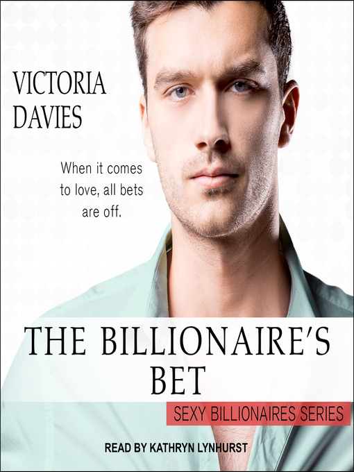 Title details for The Billionaire's Bet by Victoria Davies - Wait list